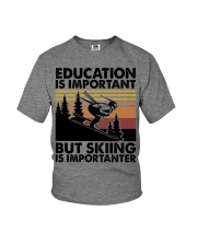 Education Is Important - But Skiing Is Importanter Youth T-Shirt tile