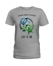 Whisper Words Of Wisdom - Let It Be Ladies T-Shirt front