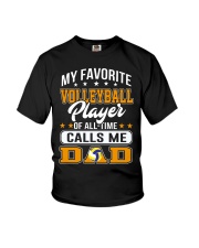 My Favorite Volleyball Player Calls Me Dad Youth T-Shirt tile