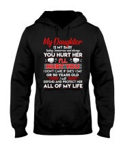 My Daughter Is My Baby Forever Hooded Sweatshirt tile