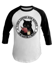 I Like Coffee And Books - And Maybe 3 People Baseball Tee tile