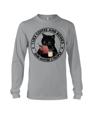 I Like Coffee And Books - And Maybe 3 People Long Sleeve Tee tile