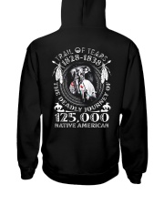 The Deadly Journey Of 125000 Native American Hooded Sweatshirt back
