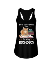 You Can't Ever Have Too Many Books Ladies Flowy Tank tile