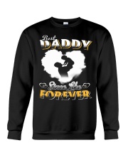 Best Daddy Since Like Forever Crewneck Sweatshirt tile