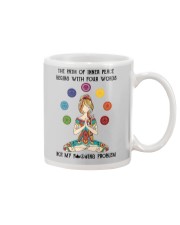 The Path Of Inner Peace Begins With Four Words Mug tile