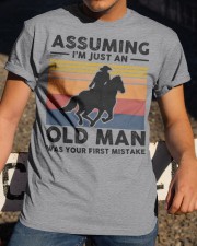 Assuming Im Just An Old Man Was Your First Mistake Classic T-Shirt apparel-classic-tshirt-lifestyle-28