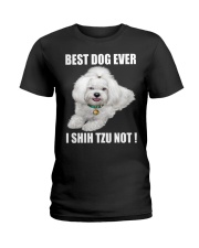 I Shih Tzu Not Ladies T-Shirt front