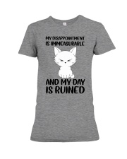 And My Day Is Ruined Premium Fit Ladies Tee tile
