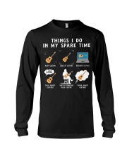 Things I Do In My Spare Time Long Sleeve Tee tile