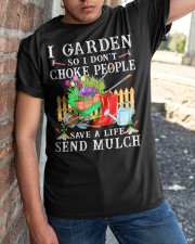 I Garden So I Don't Choke People Classic T-Shirt apparel-classic-tshirt-lifestyle-27