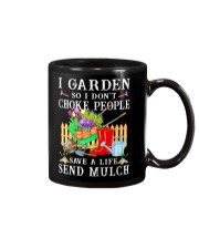 I Garden So I Don't Choke People Mug tile