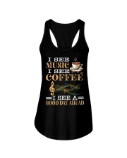 I See Music I See Coffee I See A Good Day Ahead Ladies Flowy Tank tile