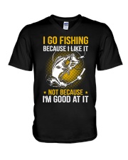 I Go Fishing Because I Like It V-Neck T-Shirt tile