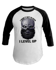 I Don't Get Older - I Level Up Baseball Tee tile