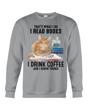 I Read Books - I Drink Coffee And I Know Things Crewneck Sweatshirt tile