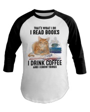 I Read Books - I Drink Coffee And I Know Things Baseball Tee tile