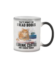 I Read Books - I Drink Coffee And I Know Things Color Changing Mug tile