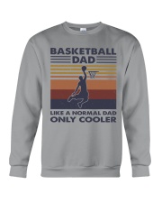 Basketball Dad Like A Normal Dad Only Cooler Crewneck Sweatshirt tile