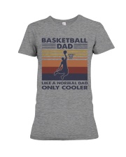 Basketball Dad Like A Normal Dad Only Cooler Premium Fit Ladies Tee tile