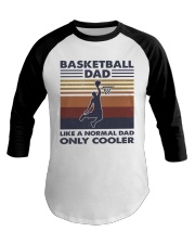 Basketball Dad Like A Normal Dad Only Cooler Baseball Tee tile