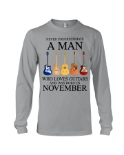A Man Who Loves Guitar And Was Born In November Long Sleeve Tee tile