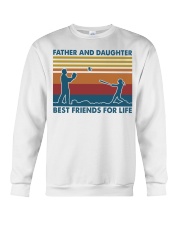 Father And Daughter Best Friends For Life Crewneck Sweatshirt tile