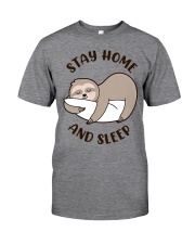 Stay Home And Sleep Classic T-Shirt front