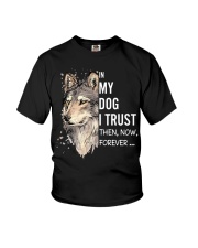In My Dog I Trust - Then - Now - Forever Youth T-Shirt tile