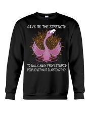 Give Me The Strength Crewneck Sweatshirt tile