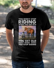 You Don't Stop Riding When You Get Old Classic T-Shirt apparel-classic-tshirt-lifestyle-front-50