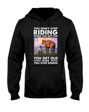 You Don't Stop Riding When You Get Old Hooded Sweatshirt tile