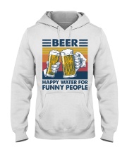 Beer - Happy Water For Fun People Hooded Sweatshirt tile