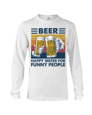 Beer - Happy Water For Fun People Long Sleeve Tee tile