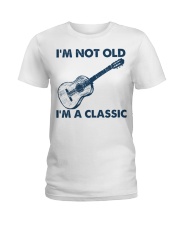 I'm Not Old - I'm A Classic Ladies T-Shirt tile