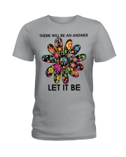 There Will Be An Answer - Let It Be Ladies T-Shirt front