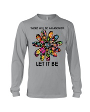 There Will Be An Answer - Let It Be Long Sleeve Tee tile