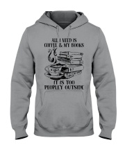 All I Need Is Coffe And My Books Hooded Sweatshirt tile