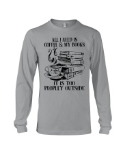 All I Need Is Coffe And My Books Long Sleeve Tee tile