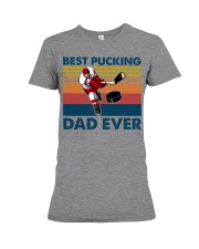 Best Pucking Dad Ever Premium Fit Ladies Tee tile