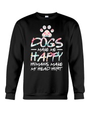 Dogs Make Me Happy Crewneck Sweatshirt tile