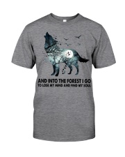 Limited Edition - And Into The Forest I Go Classic T-Shirt front