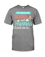 If It Involves Books And Pajamas Count Me In Premium Fit Mens Tee tile