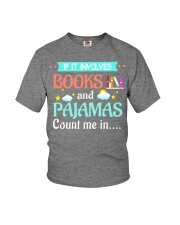 If It Involves Books And Pajamas Count Me In Youth T-Shirt tile