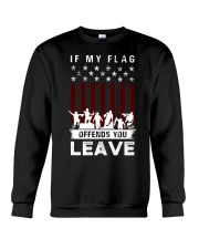 If My Flag Offends You Leave Crewneck Sweatshirt tile