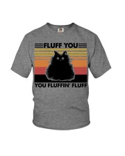 Fluff You You Fluffin' Fluff Youth T-Shirt tile