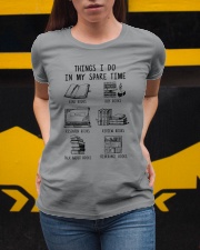 Things I Do In My Spare Time Ladies T-Shirt apparel-ladies-t-shirt-lifestyle-04