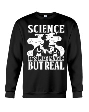 Science - It's Like Magic - But Real Crewneck Sweatshirt tile