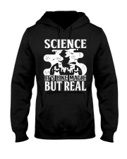Science - It's Like Magic - But Real Hooded Sweatshirt tile