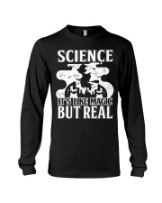 Science - It's Like Magic - But Real Long Sleeve Tee tile